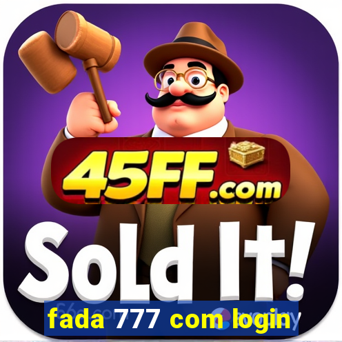 fada 777 com login